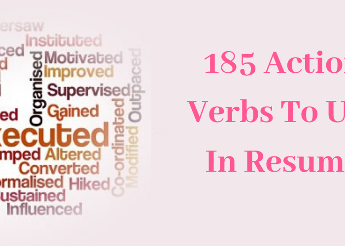 185 Powerful Verbs for Resume to Make Your Resume Stand Out