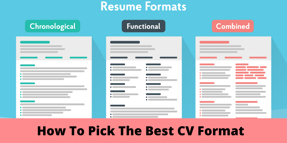 How To Pick The Best CV Format To Land A Job